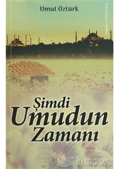 Şimdi Umudun Zamanı - Umut Öztürk kitap kapağı