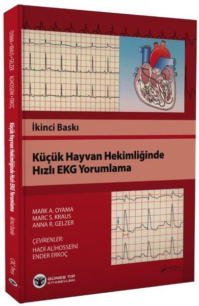Küçük Hayvan Hekimliğinde Hızlı EKG Yorumlama | Güneş Tıp Kitabevleri (İnce Kapak)  - Resim 1