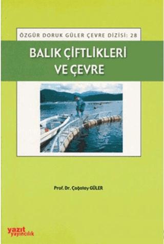 Balık Çiftlikleri ve Çevre | Yazıt Yayıncılık (Ciltsiz)  - Resim 1