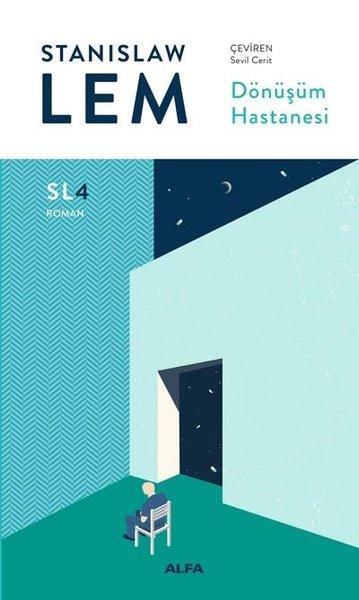 Dönüşüm Hastanesi-SL4 Roman | Alfa Yayıncılık (İnce Kapak)  - Resim 1