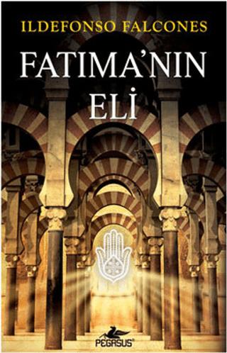 Fatıma'nın Eli | Pegasus Yayınları (Ciltsiz)  - Resim 1