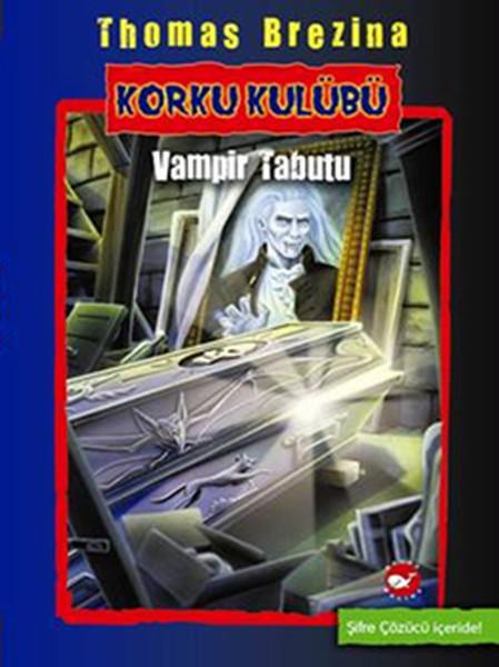 Korku Kulübü 5 - Vampir Tabutu | Beyaz Balina Yayınları (İnce Kapak)  - Resim 1