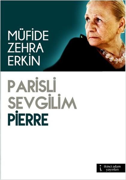 Parisli Sevgilim Pierre | İkinci Adam Yayınları (İnce Kapak)  - Resim 1