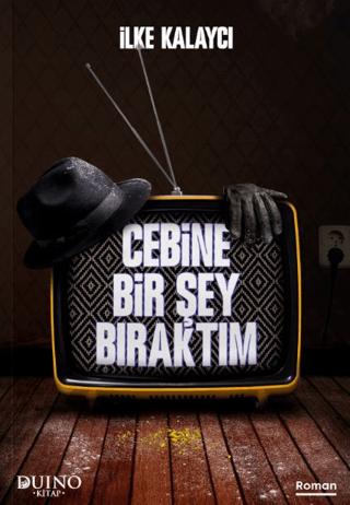 Cebine Bir Şey Bıraktım
