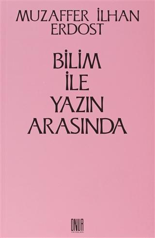Bilim İle Yazın Arasında