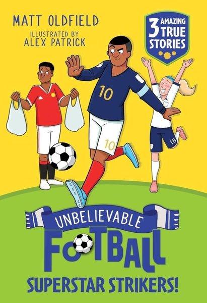Unbelievable Football Short Colour Stories: Superstar Strikers! | Hachette Children (İnce Kapak)  - Resim 1