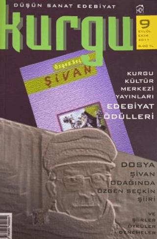 Kurgu Düşün Sanat Edebiyat Dergisi Sayı: 9 Eylül - Ekim 2011 | Kurgu Kültür Merkezi (Ciltsiz)  - Resim 1