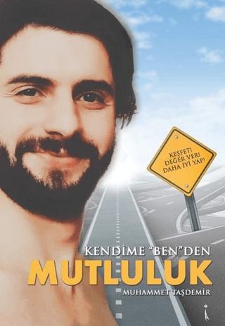 Kendime ''Ben''den Mutluluk | İkinci Adam Yayınları (Ciltsiz)  - Resim 1