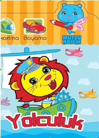 Mutlu Ayıcık Yolculuk | Koloni Çocuk (Ciltsiz)  - Resim 1