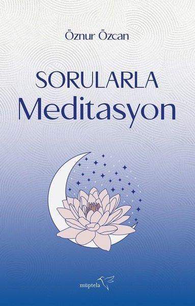 Sorularla Meditasyon | Müptela Yayınları (İnce Kapak)  - Resim 1