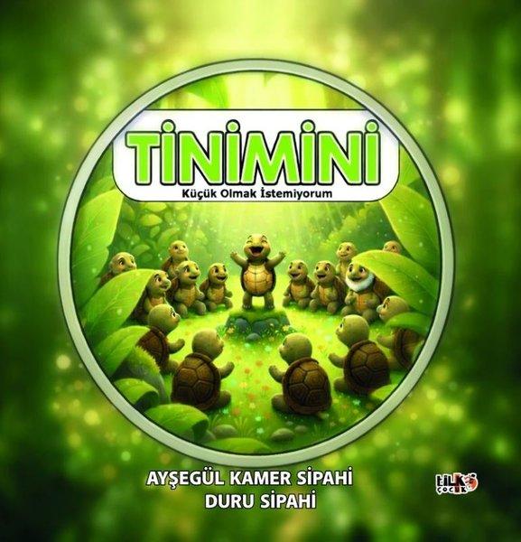 Tinimini - Küçük Olmak İstemiyorum | Tilki Çocuk (İnce Kapak)  - Resim 1