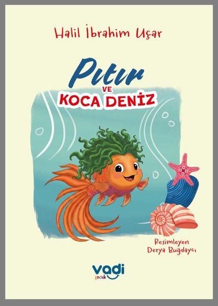 Pıtır ve Koca Deniz | Vadi Çocuk Yayınları (İnce Kapak)  - Resim 1
