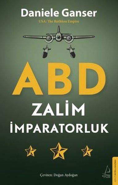 ABD: Zalim İmparatorluk | Destek Yayınları (İnce Kapak)  - Resim 1
