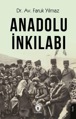 Anadolu İnkılabı | Dorlion Yayınları (Ciltsiz)  - Resim 1