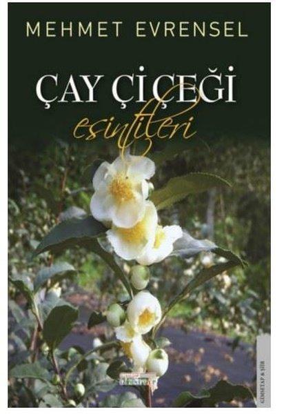 Çay Çiçeği Esintileri | Gimsetap Yayınları (İnce Kapak)  - Resim 1