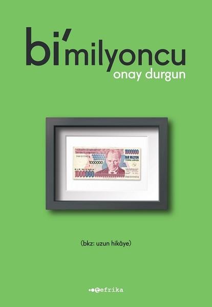 Bimilyoncu | Tefrika Yayınları (İnce Kapak)  - Resim 1