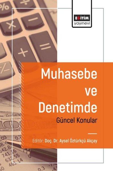Muhasebe ve Denetimde Güncel Konular | Eğitim Yayınevi (İnce Kapak)  - Resim 1