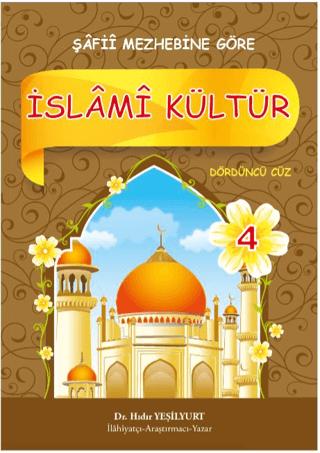 İslami Kültür 4 - Şafii Mezhebine Göre | Akasya Yayıncılık (Ciltsiz)  - Resim 1