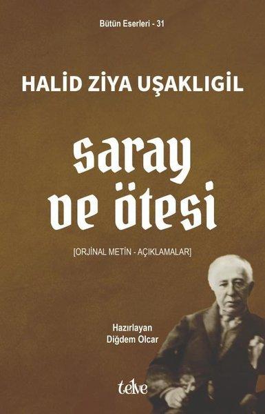 Saray ve Ötesi: Orijinal Metin-Açıklamalar | Telve Kitap (İnce Kapak)  - Resim 1