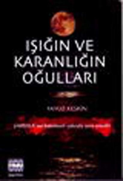 Işığın ve Karanlığın Oğulları | Sınır Ötesi Yayınları (İnce Kapak)  - Resim 1