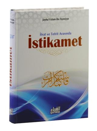 İfrat ve Tefrit Arasında İstikamet