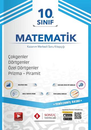 10. Sınıf Çokgenler - Dörtgenler - Özel Dörtgenler - Prizma Piramit
