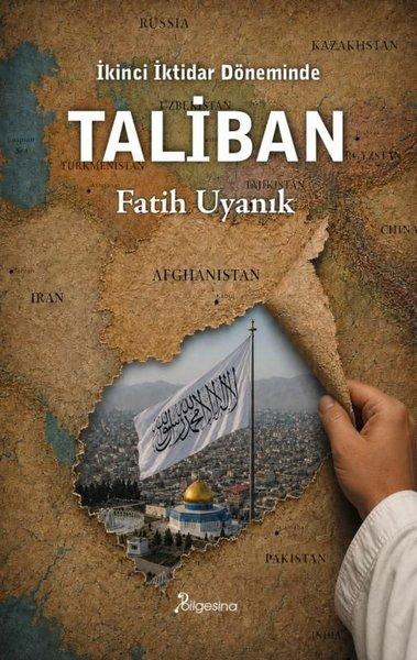 İkinci İktidar Döneminde Taliban | Bilgesina Yayınları (İnce Kapak)  - Resim 1