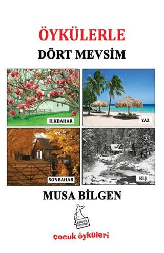 Öykülerle Dört Mevsim