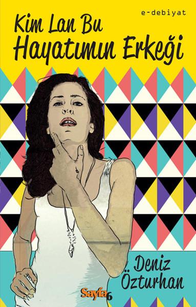 Kim Lan Bu Hayatımın Erkeği | Sayfa 6 (İnce Kapak)  - Resim 1