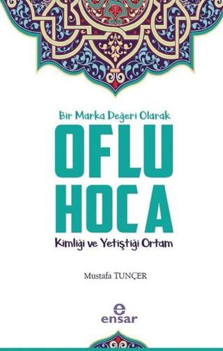 Bir Marka Değeri Olarak Oflu Hoca