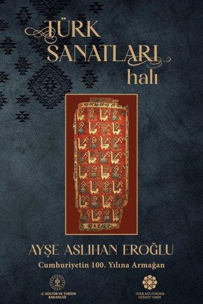 Türk Sanatları: Halı | Türk Kültürüne Hizmet Vakfı (İnce Kapak)  - Resim 1