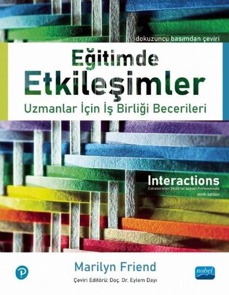 Eğitimde Etkileşimler - Uzmanlar için İşbirliği Becerileri | Nobel Akademik Yayıncılık (İnce Kapak)  - Resim 1