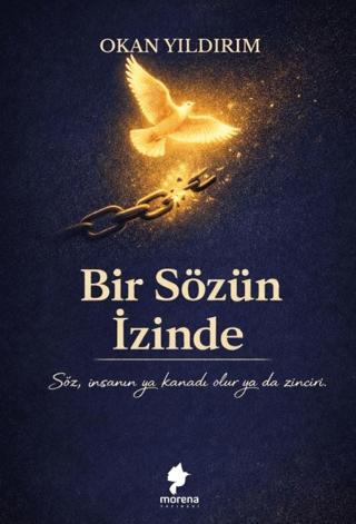 Bir Sözün İzinde | Morena Yayınevi (Ciltsiz)  - Resim 1