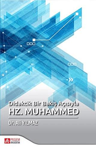 Didaktik Bir Bakış Açısıyla Hz. Muhammed | Pegem Akademi Yayıncılık (Ciltsiz)  - Resim 1