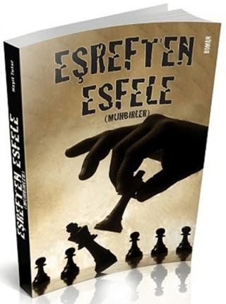 Eşref'ten Esfele Muhbirler