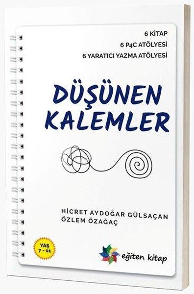 Düşünen Kalemler - 6 Kitap - 6 P4C Atölyesi - 6 Yaratıcı Yazma Atölyesi | Eğiten Kitap (İnce Kapak)  - Resim 1