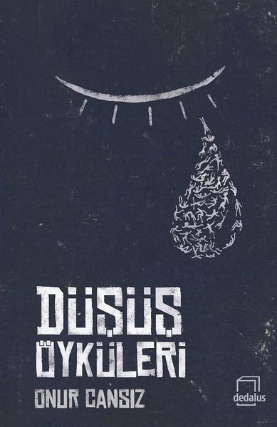 Düşüş Öyküleri | Dedalus (İnce Kapak)  - Resim 1