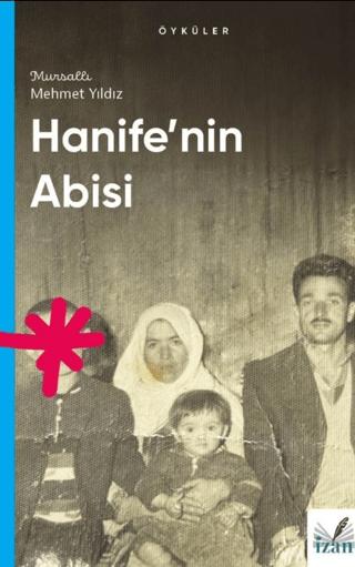 Hanife’nin Abisi | İzan Yayıncılık (Ciltsiz)  - Resim 1