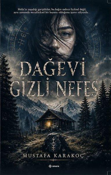 Dağevi Gizli Nefes | Amore Yayınları (İnce Kapak)  - Resim 1