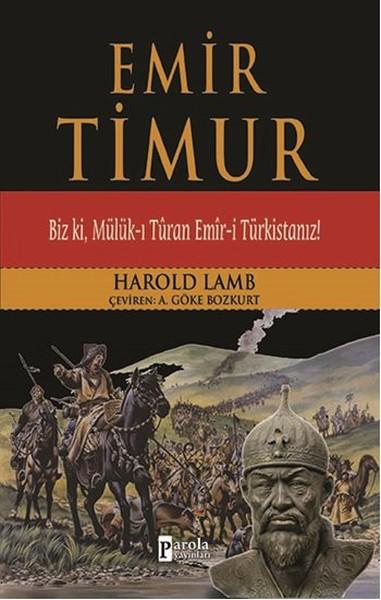 Emir Timur | Parola Yayınları - Yayınevi Genel Dizisi (İnce Kapak)  - Resim 1