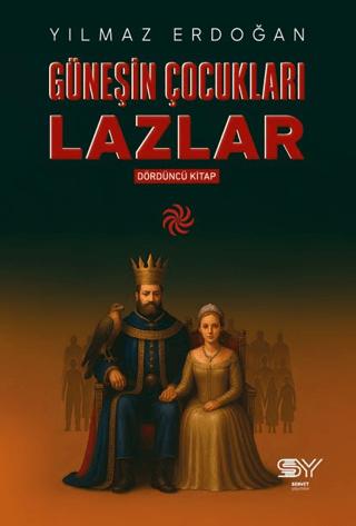 Güneşin Çocukları Lazlar Dördüncü Kitap