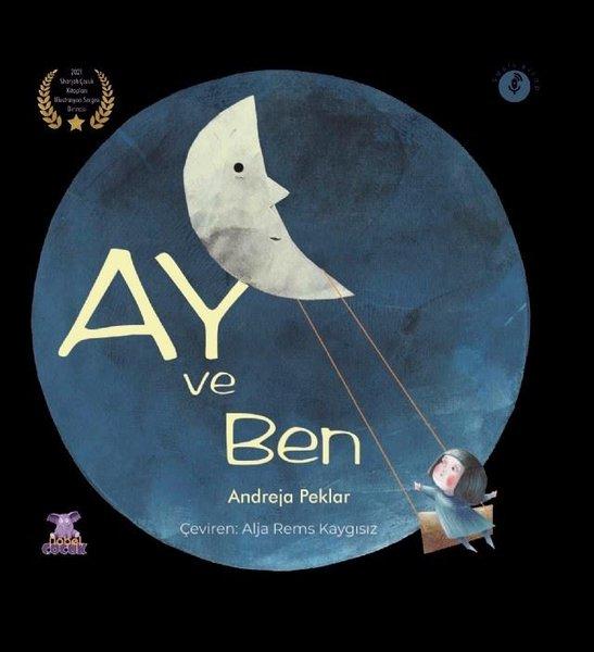 Ay ve Ben | Nobel Çocuk (İnce Kapak)  - Resim 1