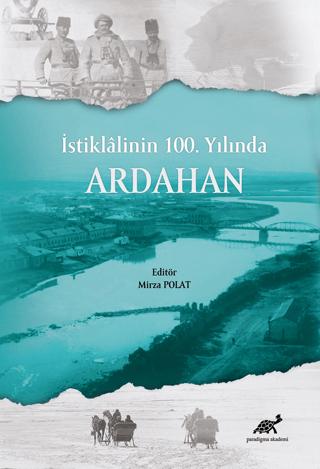 İstiklalinin 100. Yılında Ardahan