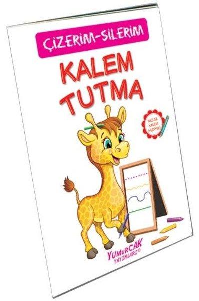 Kalem Tutma - Çizerim Silerim | Yumurcak Yayınları (İnce Kapak)  - Resim 1