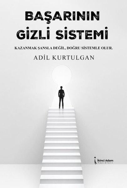 Başarının Gizli Sistemi | İkinci Adam Yayınları (İnce Kapak)  - Resim 1