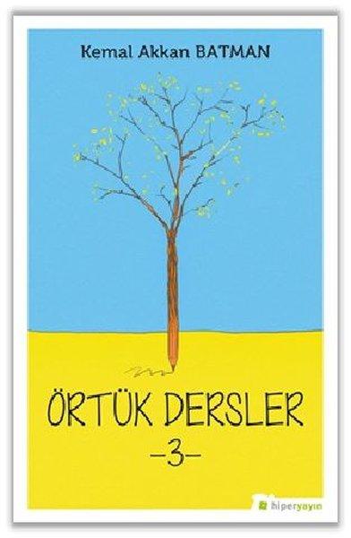 Örtük Dersler - 3 | Hiperlink (İnce Kapak)  - Resim 1
