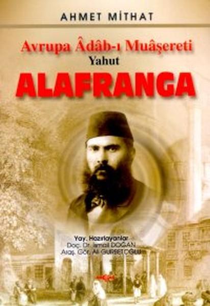 Avrupa Adab-ı MuaşeretiYahut Alafranga | Akçağ Yayınları - Sosyoloji Dizisi (İnce Kapak)  - Resim 1