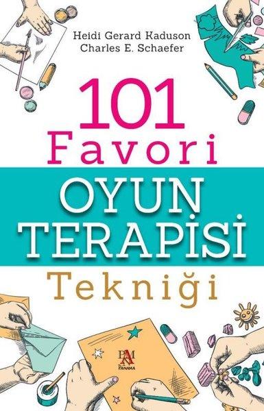 101 Favori Oyun Terapisi Tekniği | Panama Yayıncılık (İnce Kapak)  - Resim 1