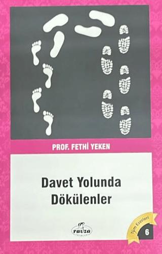 Davet Yolunda Dökülenler | Ravza Yayınları (Ciltsiz)  - Resim 1