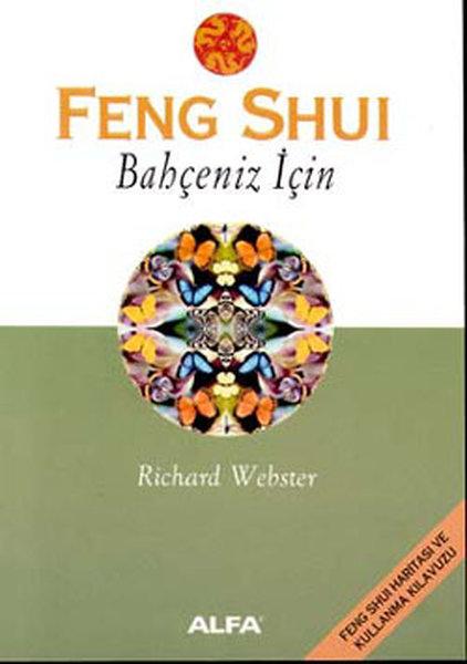 Feng Shui Bahçeniz İçin | Alfa Yayıncılık (İnce Kapak)  - Resim 1